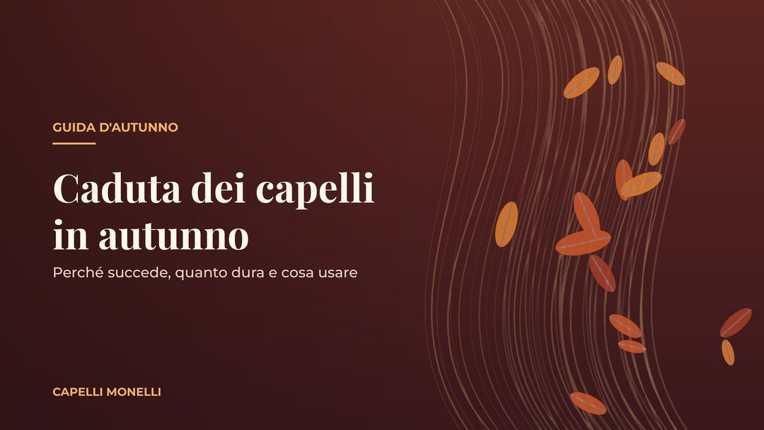 Caduta dei capelli in autunno: perché succede e cosa usare